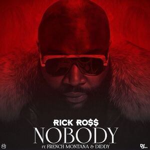 Rick Ross ft. French Montana, Puff Daddy - Nobody