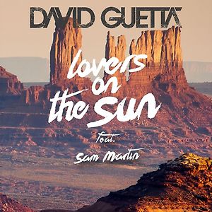David Guetta ft. Sam Martin - Lovers On The Sun