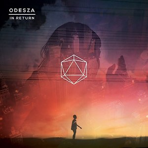 ODESZA  ft. Zyra – Say My Name