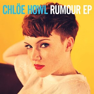 Chlöe Howl - Rumour