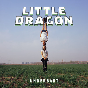 Little Dragon - Underbart