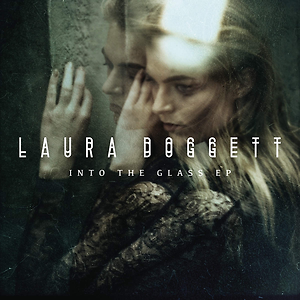 Laura Doggett - Into the Glass