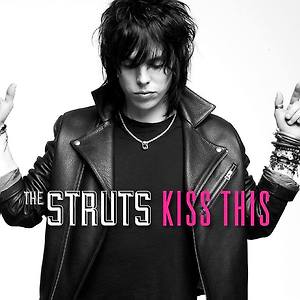 The Struts - Kiss This / Get Lucky(Daft Punk  Cover)