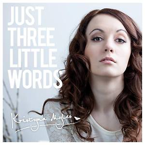 Kristyna Myles - Just Three Little Words