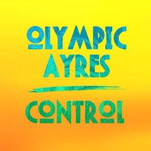 Olympic Ayres - Control