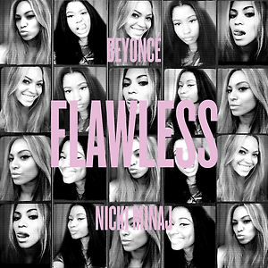 Beyoncé ft. Nicki Minaj - Flawless (Remix)