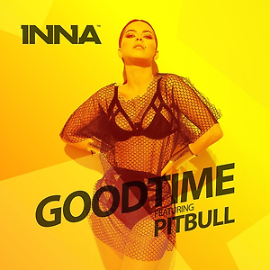 INNA ft. Pitbull - Good Time