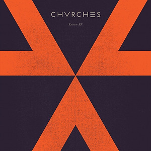 CHVRCHES - Recover (Travelogue)