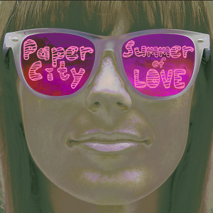 Paper City - I Got Mine