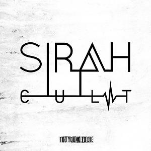 Sirah - First Impressions