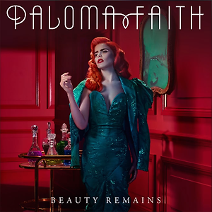 Paloma Faith - Beauty Remains
