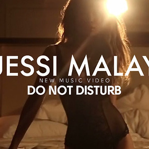 Jessi Malay - Do Not Disturb