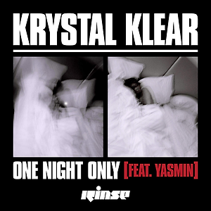 Krystal Klear ft. Yasmin - One Night Only