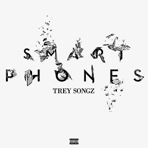 Trey Songz - SmartPhones