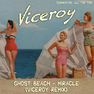 Ghost Beach - Miracle