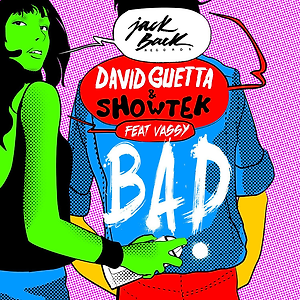 David Guetta & Showtek ft. Vassy - Bad