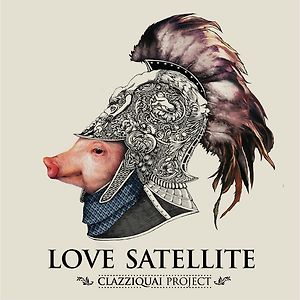 클래지콰이(CLAZZIQUAI PROJECT) - Love Satellite