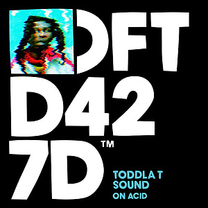 Toddla T Sound - Acid