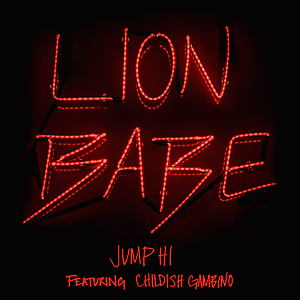 LION BABE ft. Childish Gambino - Jump Hi
