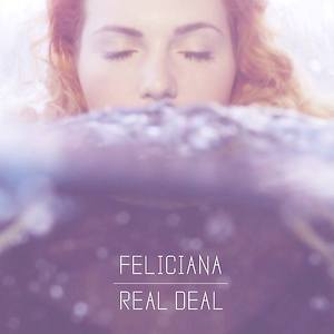 Feliciana - Real Deal