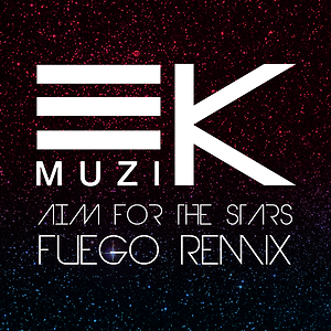 EK Muzik - Aim For The Stars