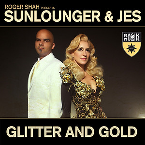 Sunlounger & JES - Glitter & Gold