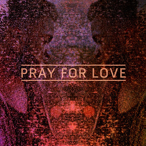 Kwabs - Pray For Love