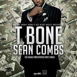 T Bone - Sean Combs