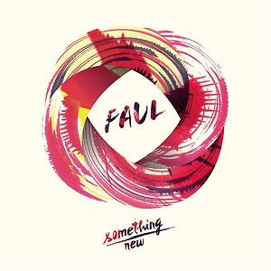 Faul – Something New