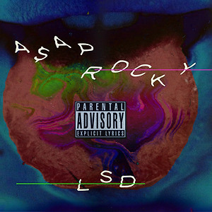 A$AP Rocky - LSD