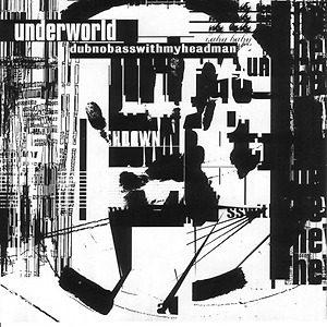 Underworld - Dark And Long (Halls Edit)