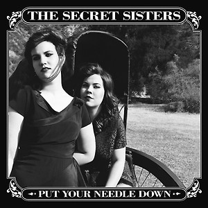 The Secret Sisters - Rattle My Bones