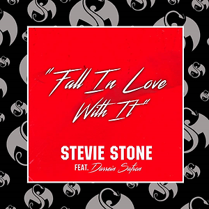 Stevie Stone ft. Darrein Safron - Fall In Love With It