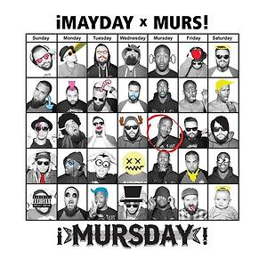¡MAYDAY! x MURS - Brand New Get Up