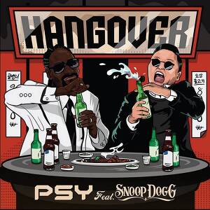 PSY(싸이)  ft. Snoop Dogg(스눕 독) - HANGOVER (행오버)