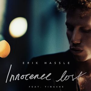 Erik Hassle ft. Tinashe - Innocence Lost