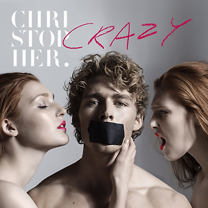 Christopher - Crazy