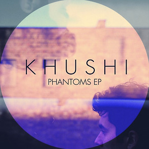 KHUSHI - Phantoms