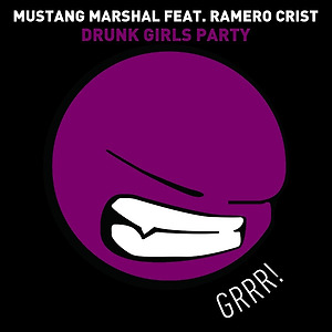 Mustang Marshall ft. Ramero Crist - Drunk Girls Party