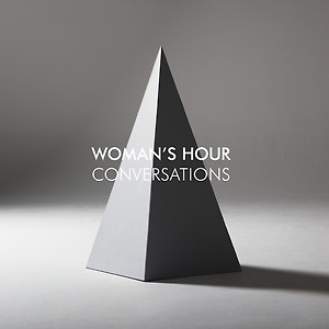 Woman's Hour - Devotion