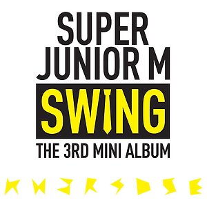Super Junior-M - SWING
