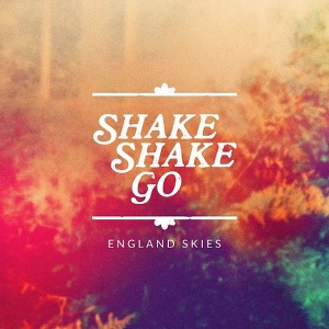 Shake Shake Go - England Skies