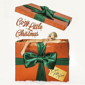 Katy Perry - Cozy Little Christmas