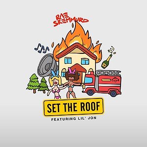 Rae Sremmurd ft. Lil' Jon - Set The Roof