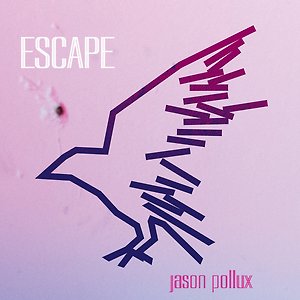Jason Pollux - Escape