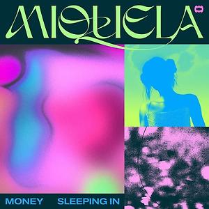 Miquela - Money