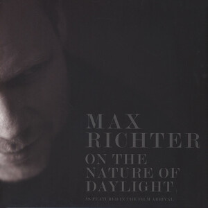 Max Richter - Richter: On The Nature Of Dayligh