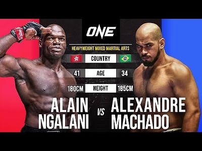 ONE 격투기 Alain Ngalani vs. Alexandre Machado