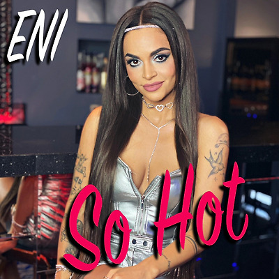 ENI - SO HOT