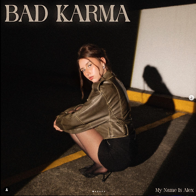 My Name is Alex - Bad Karma